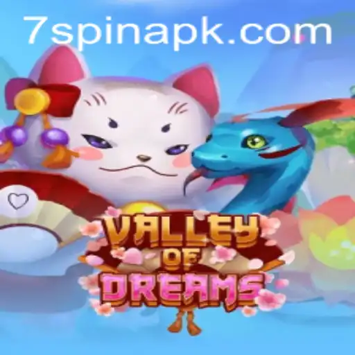 Exploring the Enchanting World of ValleyofDreams at 7Spin.COM
